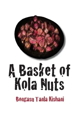 Egy kosár kóladió - A Basket of Kola Nuts