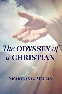 Egy keresztény Odüsszeia - The Odyssey of a Christian