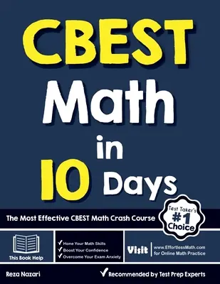 CBEST Math in 10 Days (CBEST matematika 10 nap alatt): A leghatékonyabb CBEST matematika gyorstalpaló tanfolyam - CBEST Math in 10 Days: The Most Effective CBEST Math Crash Course