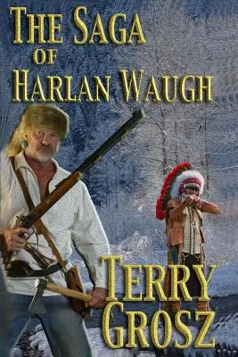 Harlan Waugh története - The Saga of Harlan Waugh