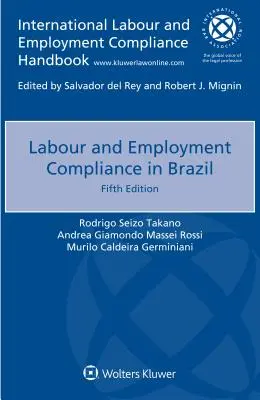 Munkaügyi és foglalkoztatási megfelelés Brazíliában - Labour and Employment Compliance in Brazil