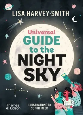 Univerzális útmutató az éjszakai égbolthoz - Universal Guide to the Night Sky