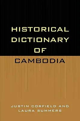 Kambodzsa történelmi szótára - Historical Dictionary of Cambodia