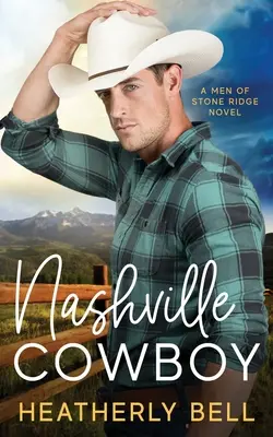 Nashville-i cowboy: A reunion romance - Nashville Cowboy: A reunion romance