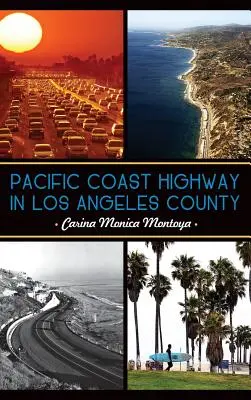 Pacific Coast Highway Los Angeles megyében - Pacific Coast Highway in Los Angeles County
