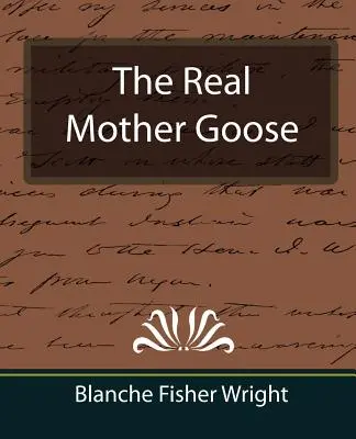 The Real Mother Goose