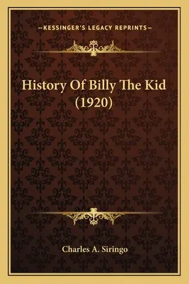 Billy The Kid története (1920) - History Of Billy The Kid (1920)