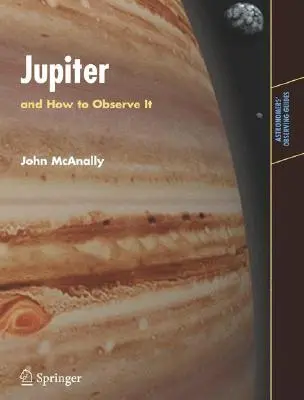 Jupiter: Jupiter: És hogyan figyeljük meg - Jupiter: And How to Observe It