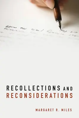 Visszaemlékezések és újragondolások - Recollections and Reconsiderations