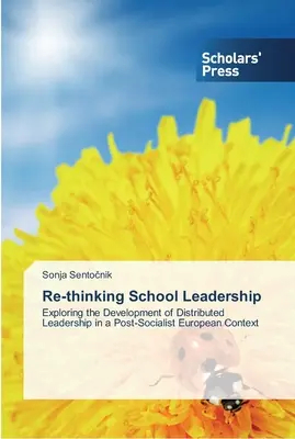Az iskolai vezetés újragondolása - Re-thinking School Leadership