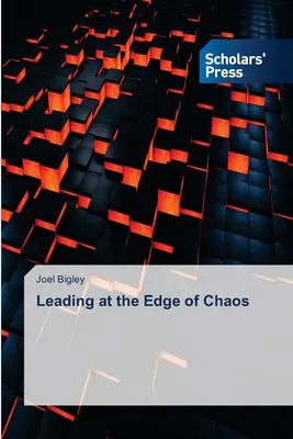 Vezetés a káosz szélén - Leading at the Edge of Chaos