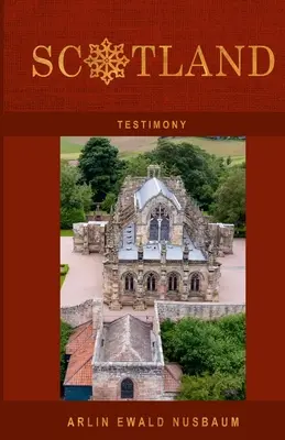 Tanúvallomás: Skócia: Mária Magdolna, a templomos lovagok, a Rosslyn-kápolna és a szabadkőművesség feltárulása - Testimony: Scotland: Mary Magdalene, Knights Templar, Rosslyn Chapel & Freemasonry Revealed