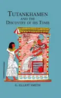 Tutanhamon és sírjának felfedezése - Tutankhamen & The Discovery of His Tomb