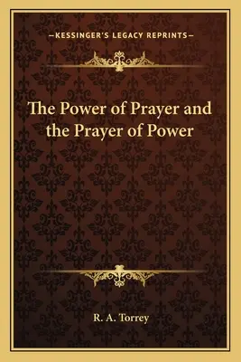 Az ima ereje és az erő imája - The Power of Prayer and the Prayer of Power