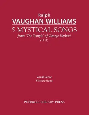 5 misztikus dal: Vocal score - 5 Mystical Songs: Vocal score