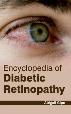 A diabéteszes retinopátia enciklopédiája - Encyclopedia of Diabetic Retinopathy