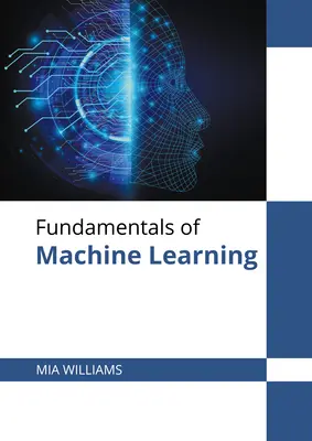 A gépi tanulás alapjai - Fundamentals of Machine Learning