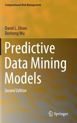 Prediktív adatbányászati modellek - Predictive Data Mining Models