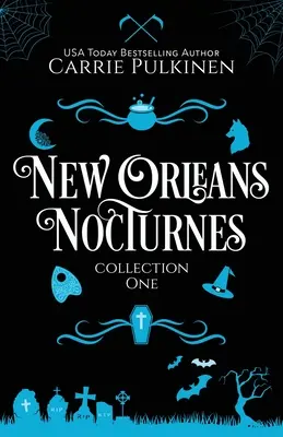 New Orleans Nocturnes Collection 1: Egy ijesztően vicces paranormális romantikus komédia gyűjteménye - New Orleans Nocturnes Collection 1: A Frightfully Funny Paranormal Romantic Comedy Collection