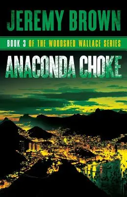 Anakonda Choke: Woodshed Wallace sorozat 3. fordulója - Anaconda Choke: Round 3 in the Woodshed Wallace Series