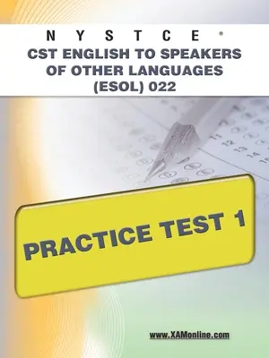 NYSTCE CST English to Speakers of Other Languages (Esol) 022 Gyakorló teszt 1 - NYSTCE CST English to Speakers of Other Languages (Esol) 022 Practice Test 1