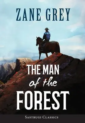 Az erdő embere (ANNOTÁLT) - The Man of the Forest (ANNOTATED)