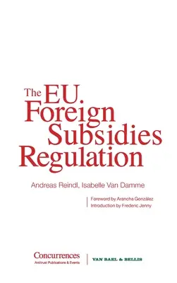 Az EU külföldi támogatásokról szóló rendelete - The EU Foreign Subsidies Regulation