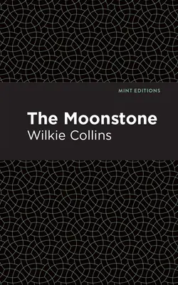 A holdkő - The Moonstone