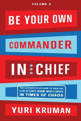 Légy a saját parancsnokod 2. kötet: Elme - Be Your Own Commander Volume 2: Mind