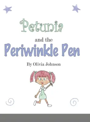 Petúnia és a perui toll - Petunia and the Periwinkle Pen