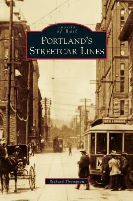 Portland villamosvonalai - Portland's Streetcar Lines