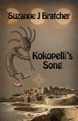 Kokopelli dala - Kokopelli's Song