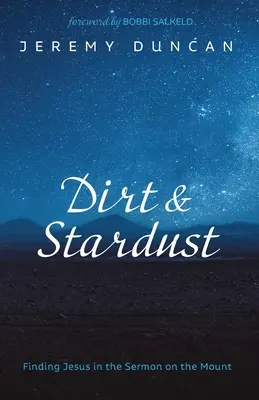 Kosz és csillagpor - Dirt and Stardust