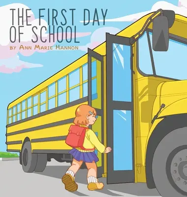 Az iskola első napja - The First Day of School