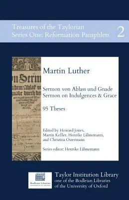 Sermon von Ablass und Gnade: Sermon on Indulgences and Grace, 95 tézisek - Sermon von Ablass und Gnade: Sermon on Indulgences and Grace, 95 Theses