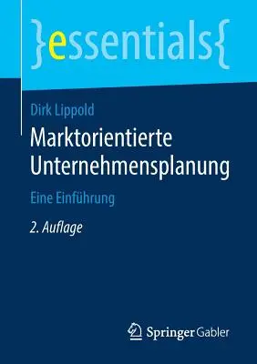 Marktorientierte Unternehmensplanung: Eine Einfhrung