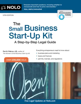 A kisvállalkozás-indító készlet: Jogi útmutató lépésről lépésre - The Small Business Start-Up Kit: A Step-By-Step Legal Guide