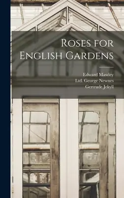 Rózsák az angol kertek számára - Roses for English Gardens