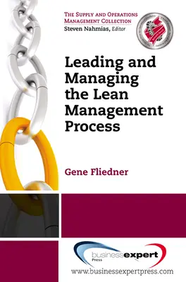 A Lean menedzsment folyamat vezetése és irányítása - Leading and Managing the Lean Management Process