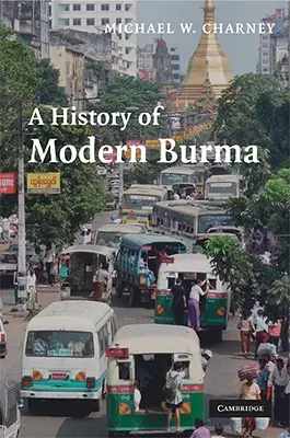 A modern Burma története - A History of Modern Burma