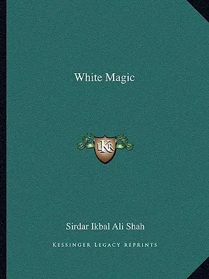 Fehér mágia - White Magic