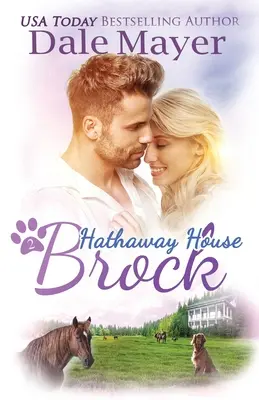 Brock: A Hathaway House Heartwarming Romance