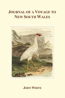 Egy új-dél-walesi utazás naplója - Journal of a Voyage to New South Wales