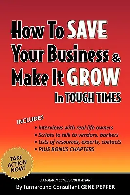 Hogyan mentsd meg a vállalkozásodat, és hogyan növeld a növekedést a nehéz időkben? - How to Save Your Business and Make It Grow in Tough Times