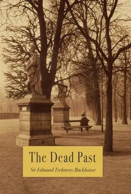 A halott múlt - The Dead Past