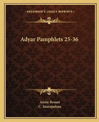 Adyar füzetek 25-36 - Adyar Pamphlets 25-36