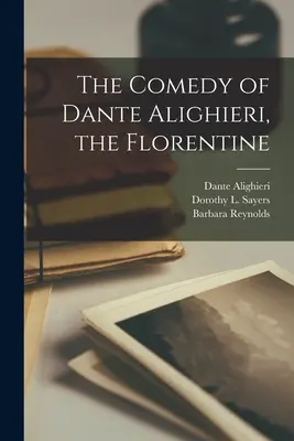 A firenzei Dante Alighieri komédiája - The Comedy of Dante Alighieri, the Florentine