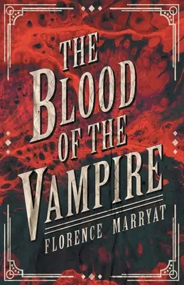 A vámpír vére - The Blood of the Vampire