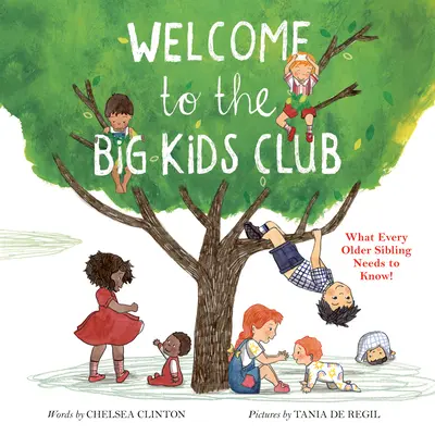 Üdvözöljük a Big Kids Clubban: Amit minden idősebb testvérnek tudnia kell! - Welcome to the Big Kids Club: What Every Older Sibling Needs to Know!