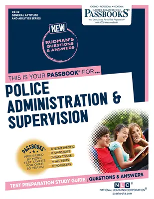 Rendőrségi igazgatás és felügyelet (CS-32): Passbooks tanulmányi útmutató - Police Administration & Supervision (CS-32): Passbooks Study Guide